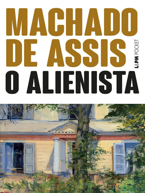 Title details for O Alienista by Machado de Assis - Wait list